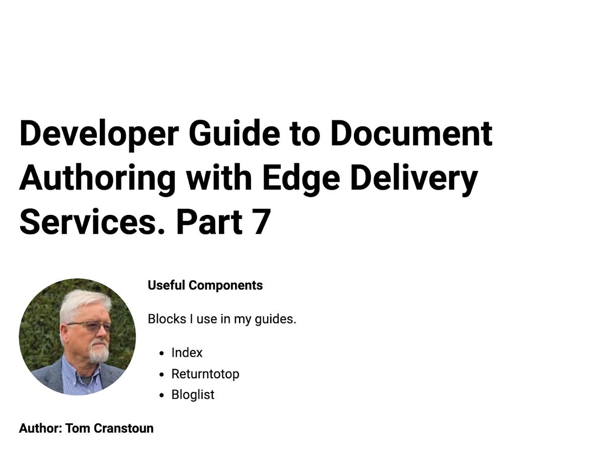 Developer Guide to Document Authoring with Edge Delivery Services - Part 7