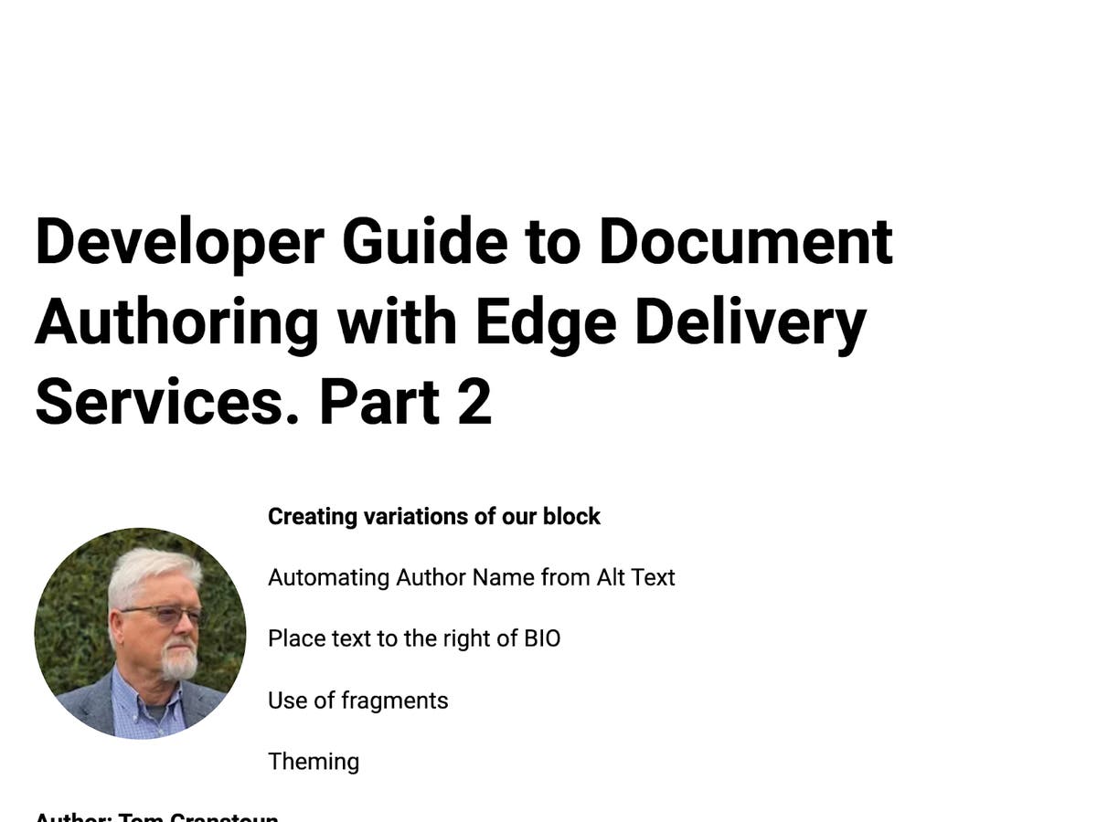 Developer Guide to Document Authoring with Edge Delivery Services - Part 2
