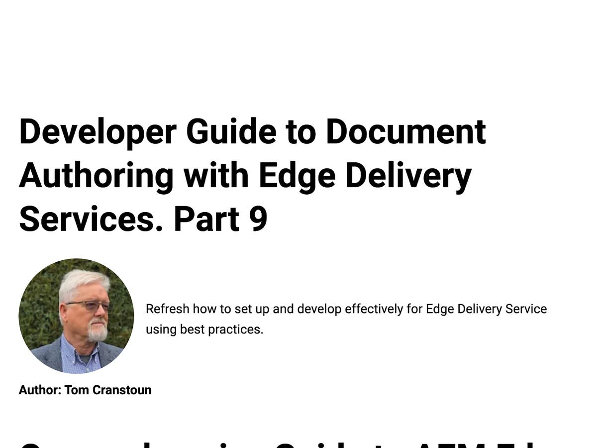 Developer Guide to Document Authoring with Edge Delivery Services - Part 9